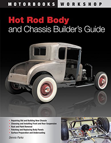 Hot Rod Body and Chassis Builder's...
